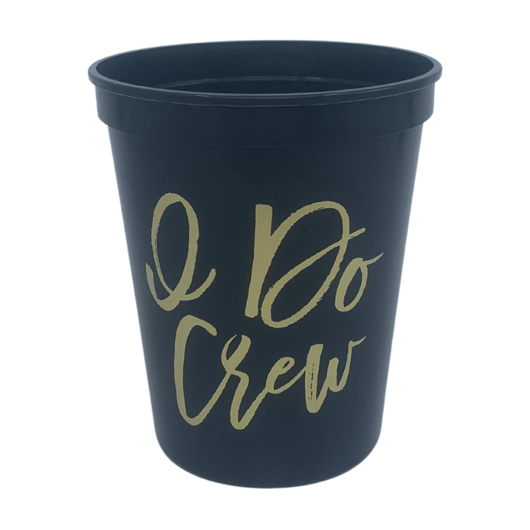 Stadium Cups - I Do Crew